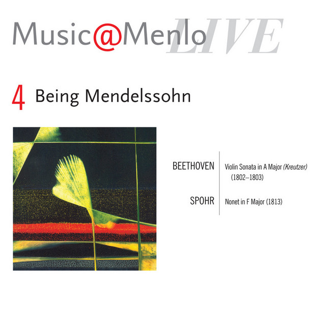 Cover art for Music@Menlo Live Being Mendelssohn, Vol. 4.