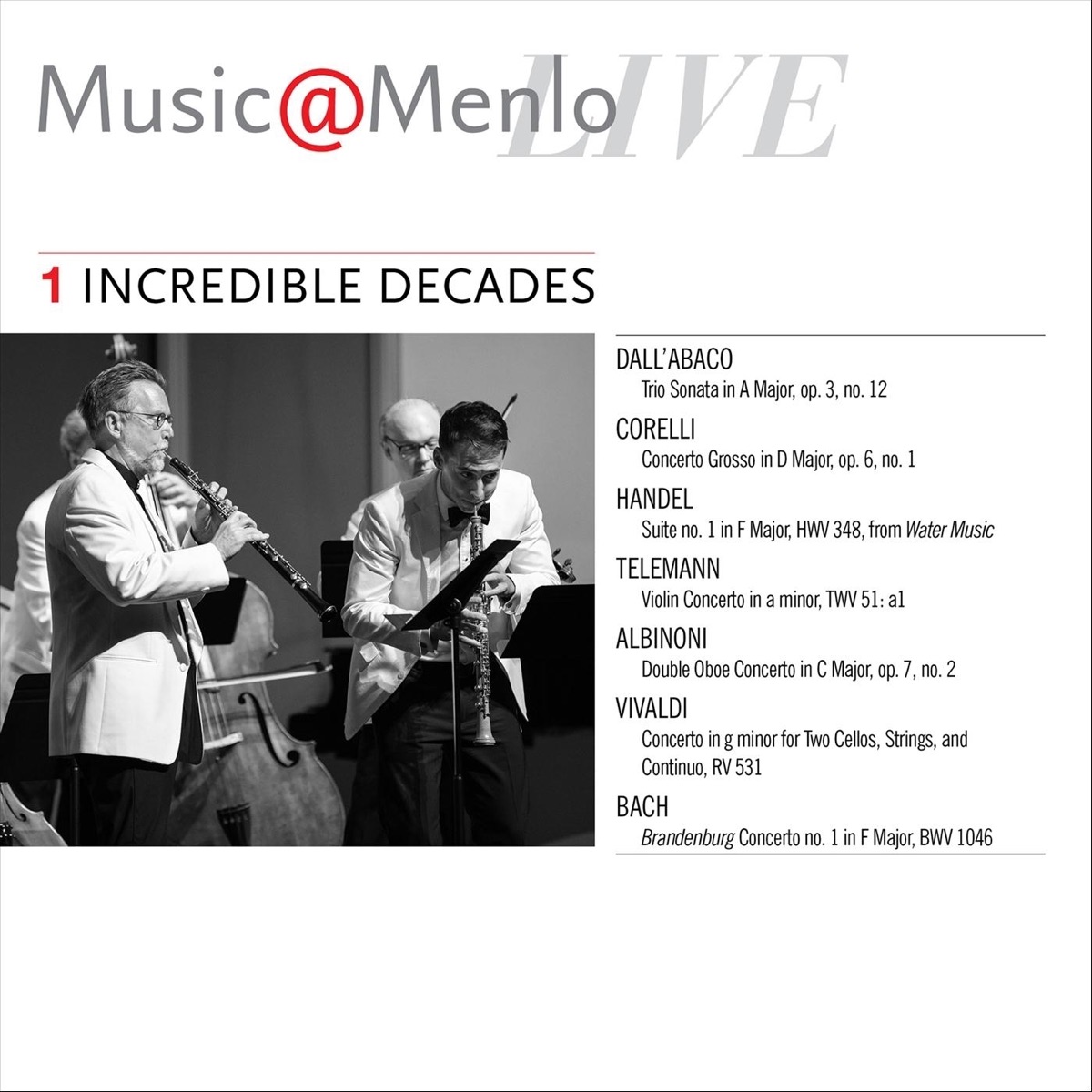 Cover art for Music@Menlo Live: Incredible Decades, Vol. 1.